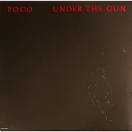 Poco - Under The Gun