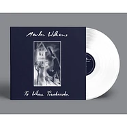 Marlon Williams - Te Whare Tiwekaweka White Vinyl Edition