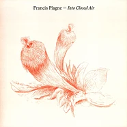 Francis Plagne - Into Closed Air