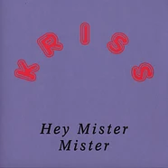 Kriss - Hey Mister Mister