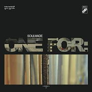 Soulmade - One For: