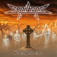 Septagon - We Only Die Once Limited Black Vinyl Edition