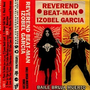 Reverend Beat-Man & Izobel Garcia - Baile Bruja Muerto