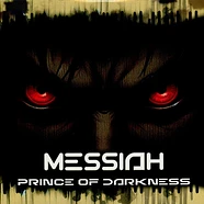 Messiah - Prince Of Darkness EP