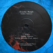 Cliche Morph - Hidden Madness Blue Marbled Vinyl Edition