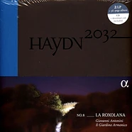 Giovanni Antonini / Il Giardino Armonico / Joseph Haydn - Haydn 2032, Vol.8: La Roxolana