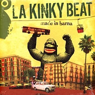 La Kinky Beat - Made In Barna