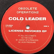 Cold Leader - License Revoked EP