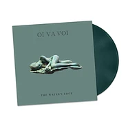 Oi Va Voi - The Water's Edge Green Vinyl