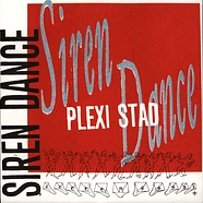 Plexi Stad - Siren Dance