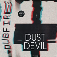 Dubfire - Dust Devil