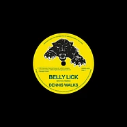 Dennis Walks / Drumbago & The Blenders - Belly Lick / The Game Song