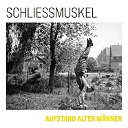 Schliessmuskel - Aufstand Alter Männer Clear Vinyl Edition