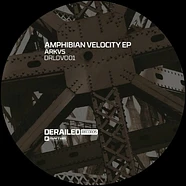 ARKVS - Derailed: Amphibian Velocity EP