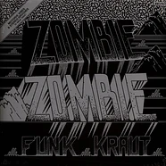 Zombie Zombie - Funk Kraut