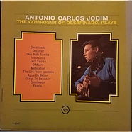 Antonio Carlos Jobim - The Composer Of Desafinado, Plays