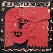 Blanket Of Secrecy - Ears Have Walls