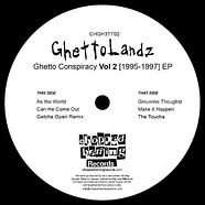 Ghettolandz - Ghetto Conspiracy Vol. 2 [1995-1997] EP