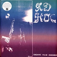 Organic Pulse Ensemble - Ad Hoc 2nd Pressing