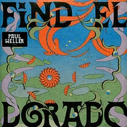 Paul Weller - Find El Dorado