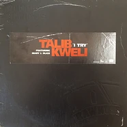 Talib Kweli - I Try