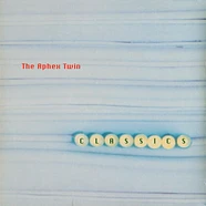 Aphex Twin - Classics