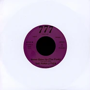 The Para-Lytics - Never Gave Up The Funk