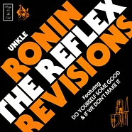 Unkle - Ronin The Reflex Revisions