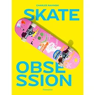 Charles Ravinski - Skate Obsession