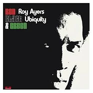 Roy Ayers Ubiquity - Red Black & Green