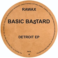 Basic Bastard - Detroit EP