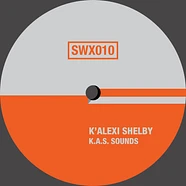 K Alexi Shelby - K.A.S. Sounds