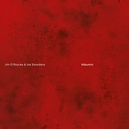 Jim O'rourke & Jos Smolders - Albumin