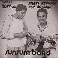 Smart Nkansah And Agyaaku, The Sunsum Band - Emmaa Bekum Mmarima