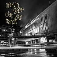 Marvin Gaye - Clap Your Hands -Zommerhappening, Lve In Ostende, 4th July '81