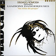 Liaisons Dangereuses Vinyl, CD, Tape & more – Vinyl Records Online