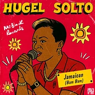 Hugel & Solto - Jamaican (Bam Bam) Red Vinyl Edition
