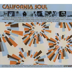 California Soul - Volume 1: Rare Funk, Soul, Jazz & Latin Groove From The West Coast 1965 - 1981