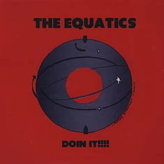 The Equatics - Doin' It!!!!