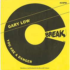 Gary Low - You Are A Danger