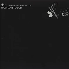 Sina. - From Love To Dust EP