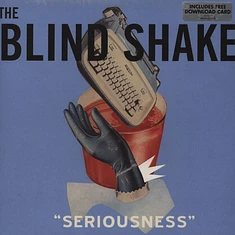 Blind Shake - Seriousness