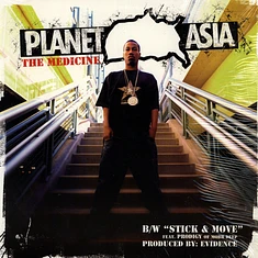 Planet Asia - The Medicine / Stick & Move