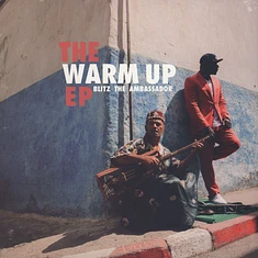 Blitz The Ambassador - The Warm Up EP