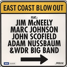 Jim McNeely / Marc Johnson / John Scofield / Adam Nussbaum / WDR Bigband - East Coast Blow Out