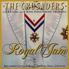 The Crusaders With B.B. King & The Royal Philharmonic Orchestra - Royal Jam