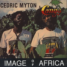 Cedric Myton & Congo - Image Of Africa
