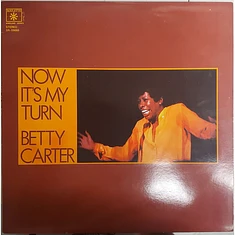 Betty Carter - Now It's My Turn