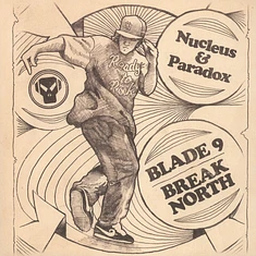 Nucleus & Paradox - Blade 9 / Break North