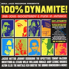 V.A. - 100% Dynamite! - Ska, Soul, Rocksteady & Funk In Jamaica - 2015 Remastered Expanded Edition